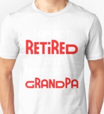 Camiseta ajustada No estoy jubilado Soy un abuelo profesional Divertido regalo Idea divertido regalo de jubilación