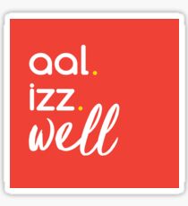 aal izz well Sticker