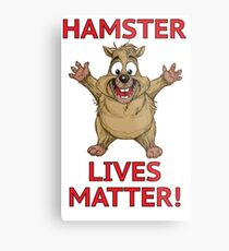Hamster Lives Matter! Metal Print