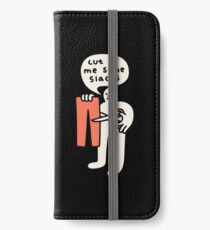 Schnitt mir einige Slacks iPhone Flip-Case/Hülle/Skin