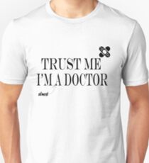 TRUST ME I'M (almost) A DOCTOR Slim Fit T-Shirt