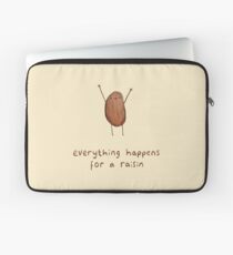Everything Happens for a Raisin Laptop Sleeve