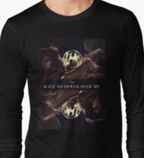 Du hast keine Macht über mich Langarmshirt