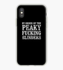 By Order of The Peaky Blinders Peaky Blinders T Shirt iPhone Case