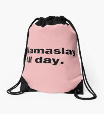 Namaslay. Den ganzen Tag. Turnbeutel