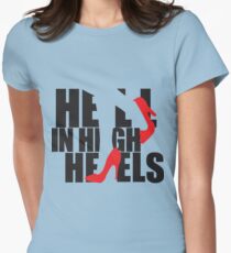 Hell in High Heels Women's Fitted T-Shirt