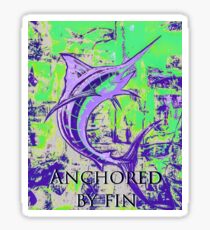 Anchored by fin Sticker