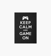 Keep Calm And Game On Art Board