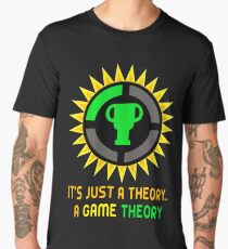It's Just A Theory..A Game Theory - Gamer Gift Idea Men's Premium T-Shirt