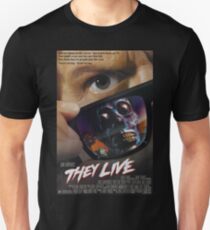 They Live Unisex T-Shirt