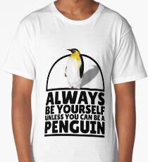 Low Poly Penguin - Always Be A Penguin Long T-Shirt