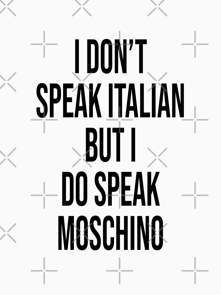 i-dont-don-t-speak-italian-but-i-do-speak-moschino-tank-top-by-the