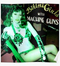 THE CRAMPS - Bikini Girls with MACHINE GUNS Poster