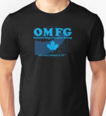 OMFG: Ontario Mega Finance Group Unisex T-Shirt
