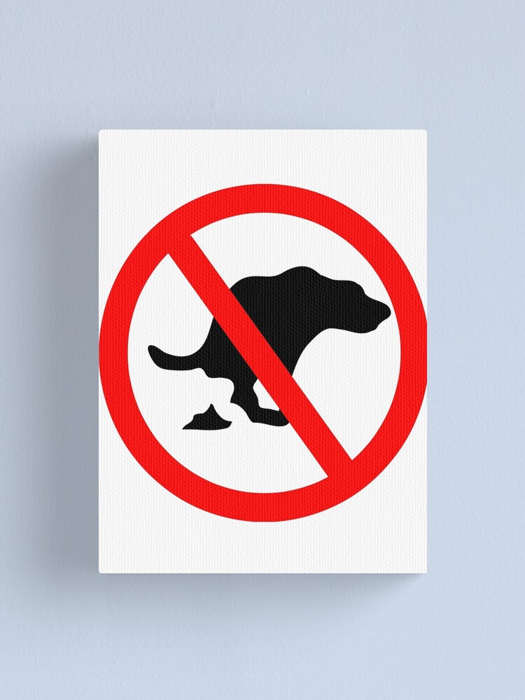 dog-no-poop-road-traffic-sign-canvas-print-by-sofiayoushi-redbubble