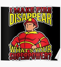 Firefighter Superhero Make Fire Disappear Hero Poster