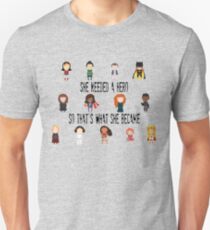 So that's what she became Unisex T-Shirt