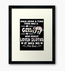 Once Upon A Time There Was A Girl Who Really Loved Sloths Framed Print