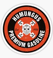 Humungus Premium Gasoline Sticker