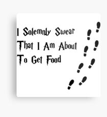 I solemnly swear that I am about to get food. Metal Print