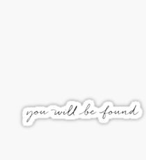 Will Be Found Sticker