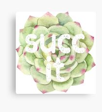 Succ it Canvas Print
