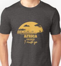 Africa is calling Unisex T-Shirt