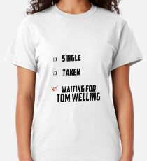 Warten auf Tom Welling Classic T-Shirt