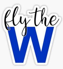 Fly the W Sticker