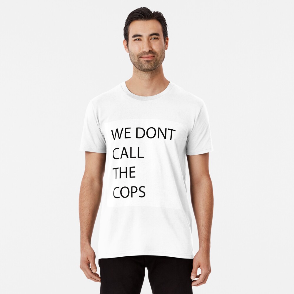 dead cops shirt