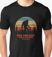 Hide and seek world champion bigfoot Unisex T-Shirt