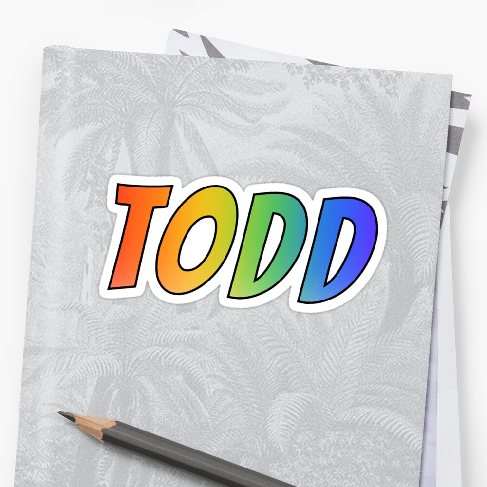 ""TODD" First Name Rainbow Gradient Pattern" Sticker by ...