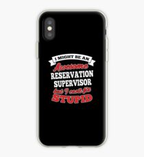 RESERVATION SUPERVISOR T-shirts, i-Phone Cases, Hoodies, & Merchandises iPhone Case