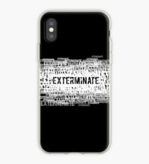 Exterminate 2 iPhone Case