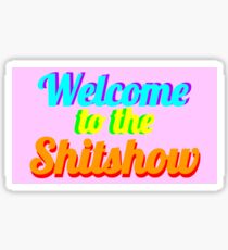 Pegatina Bienvenido al Shitshow