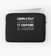 Addicted Caffiene Jesus Bible Verse Christian Laptop Sleeve