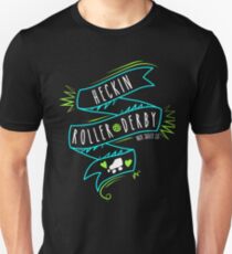 Heckin Roller Derby Unisex T-Shirt