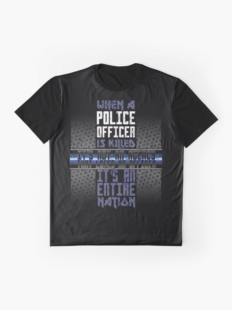 Police Memorial Fallen Officer Shirt Fallen Police Officer Graphic T Shirt By Shoppzee Redbubble 4924