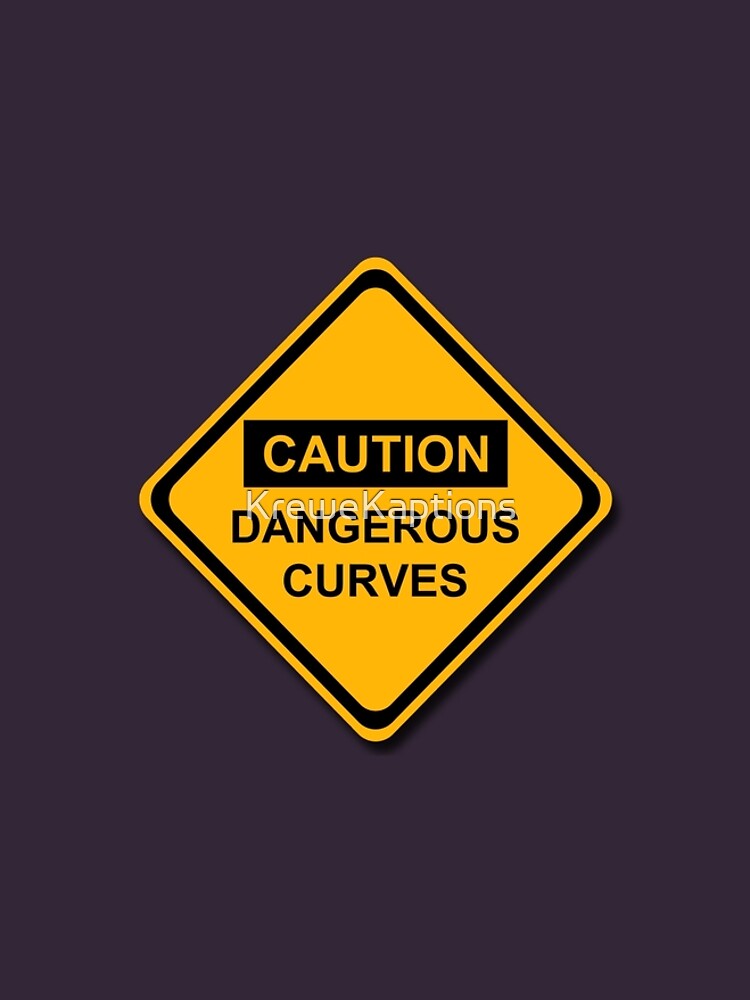 “Caution Dangerous Curves” Graphic T-Shirt Dress by KreweKaptions