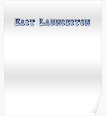 East Launceston Poster