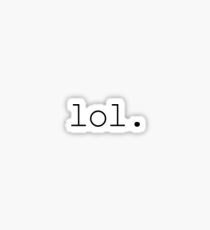lol. Sticker