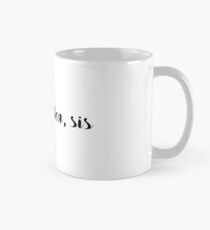Das ist der Tee, Schwester Tasse