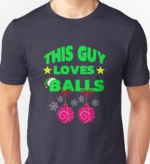 This Guy Loves Balls Unisex T-Shirt