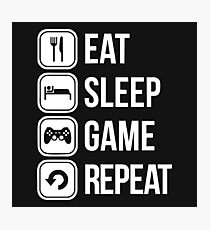 eat sleep game repeat Photographic Print