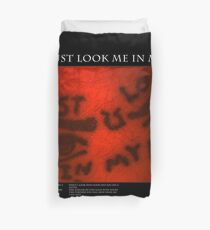 look in my eyes Duvet Cover