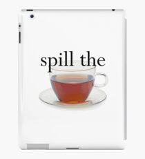 Spill The Tea iPad Case/Skin