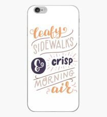 Leafy Sidewalks & Crisp Morning Air iPhone Case