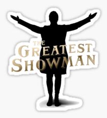 This Is The Greatest Show Sticker