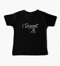 Je suis dissident RBG T-shirts bébé