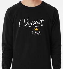 Je suis dissident RBG Sweat léger